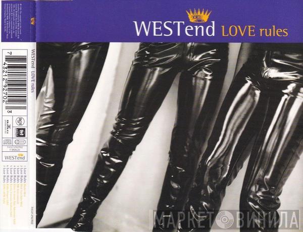 West End - Love Rules