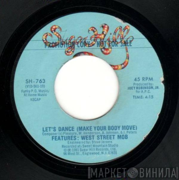 West Street Mob - Let's Dance (Make Your Body Move)