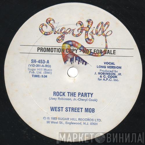 West Street Mob - Rock The Party