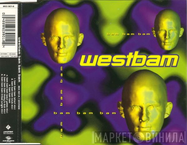  WestBam  - Bam Bam Bam