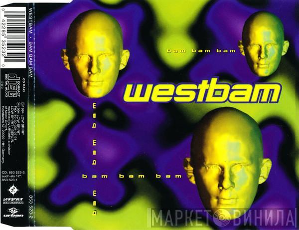  WestBam  - Bam Bam Bam