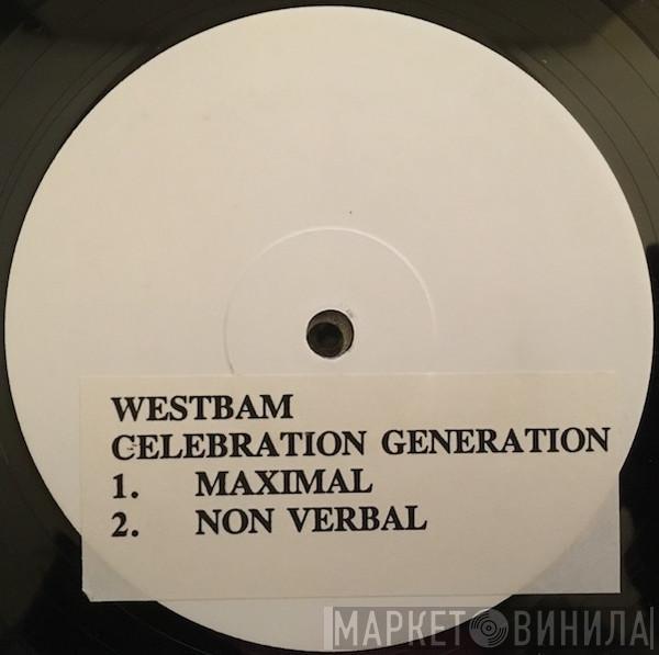  WestBam  - Celebration Generation