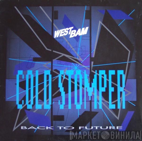  WestBam  - Cold Stomper