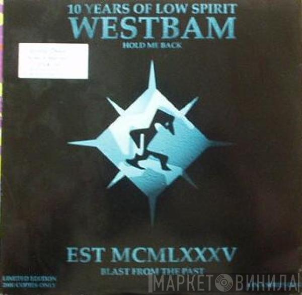 WestBam  - Hold Me Back