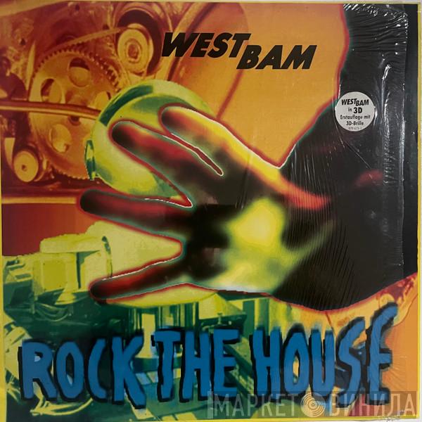  WestBam  - Rock The House