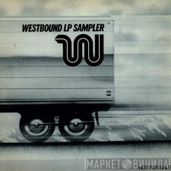  - Westbound LP Sampler