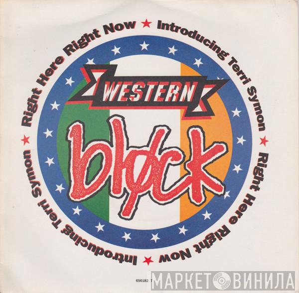 Western Block, Terri Symon - Right Here Right Now