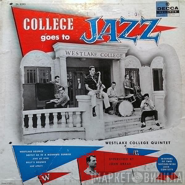 Westlake College Quintet - College Goes To Jazz