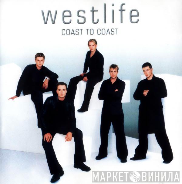 Westlife - Coast To Coast