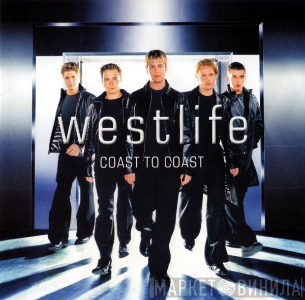  Westlife  - Coast To Coast