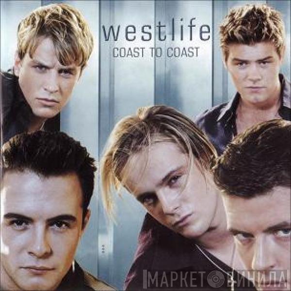  Westlife  - Coast To Coast