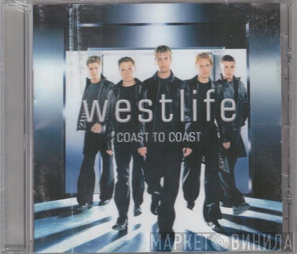  Westlife  - Coast To Coast
