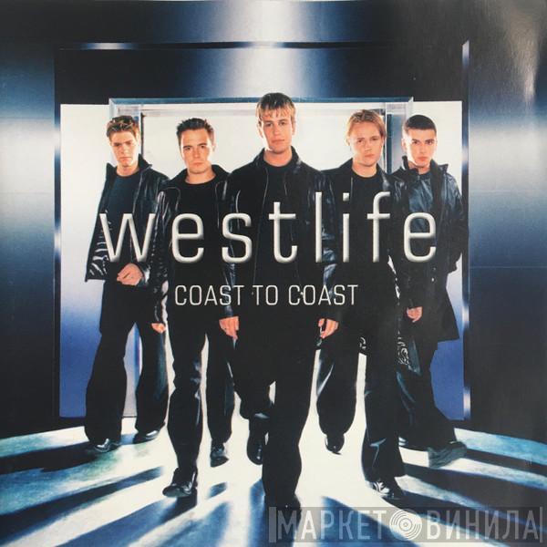 Westlife  - Coast To Coast