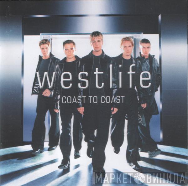  Westlife  - Coast To Coast