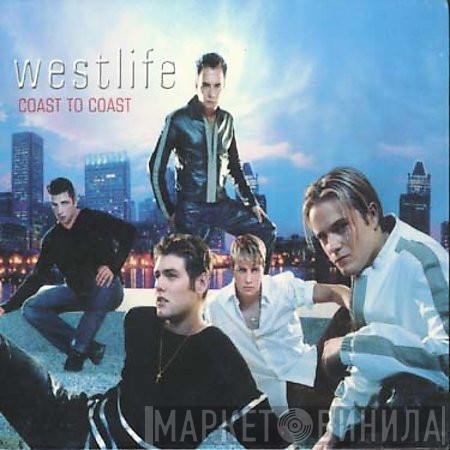  Westlife  - Coast To Coast