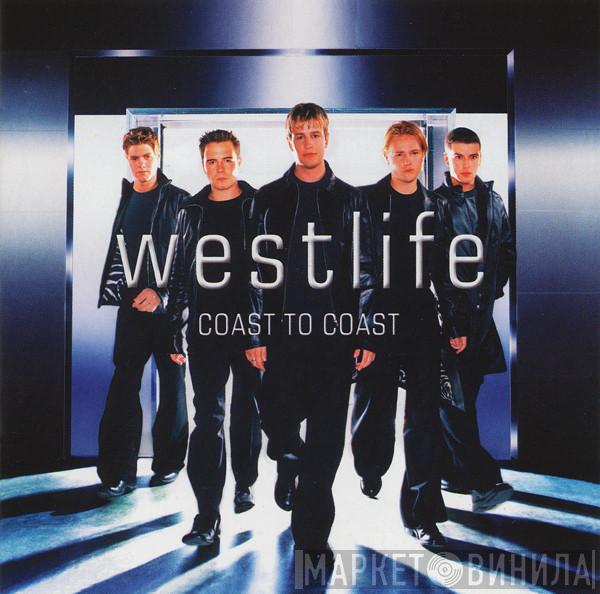  Westlife  - Coast To Coast