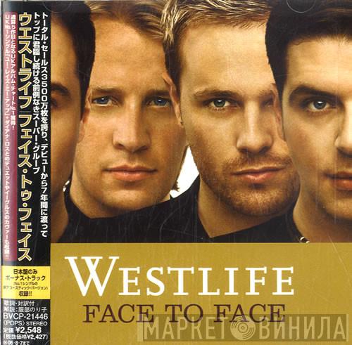  Westlife  - Face To Face