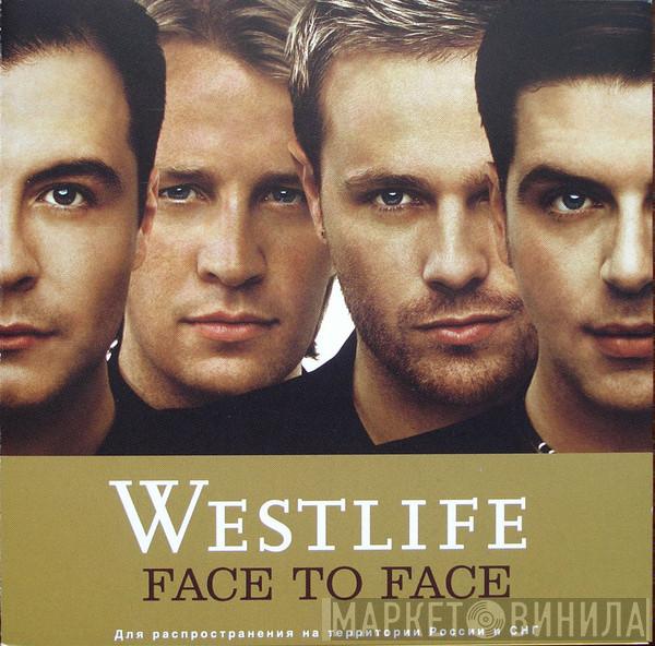  Westlife  - Face To Face
