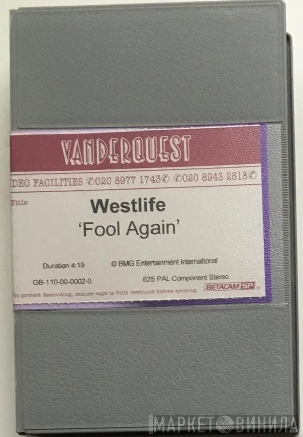  Westlife  - Fool Again