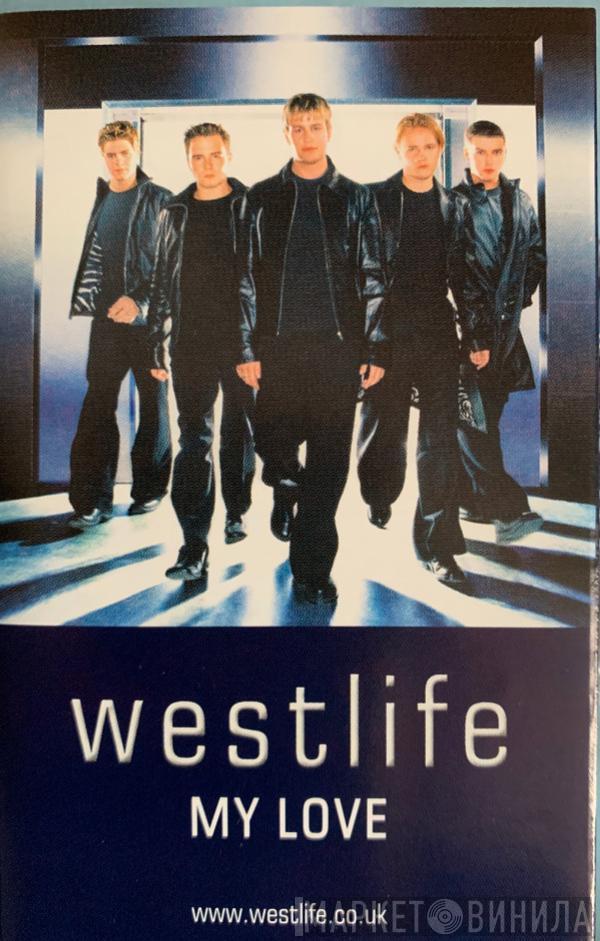 Westlife - My Love