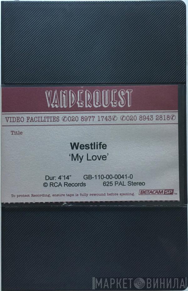 Westlife  - My Love