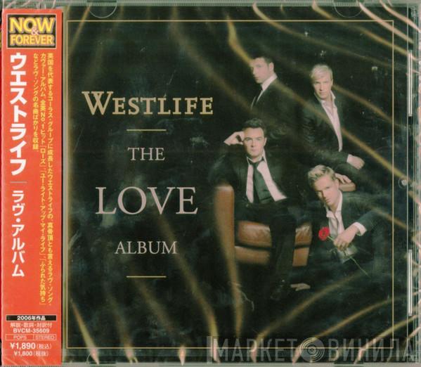  Westlife  - The Love Album
