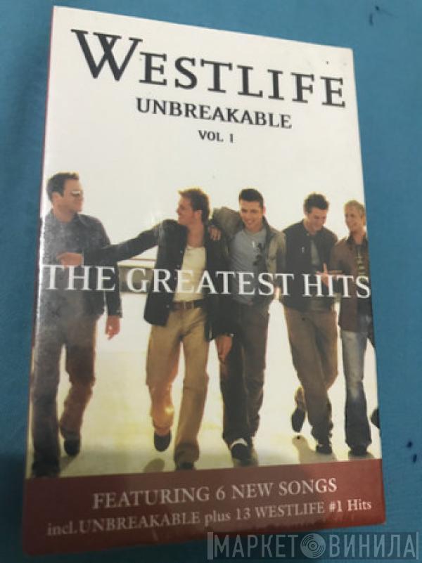  Westlife  - Unbreakable - The Greatest Hits Vol. 1