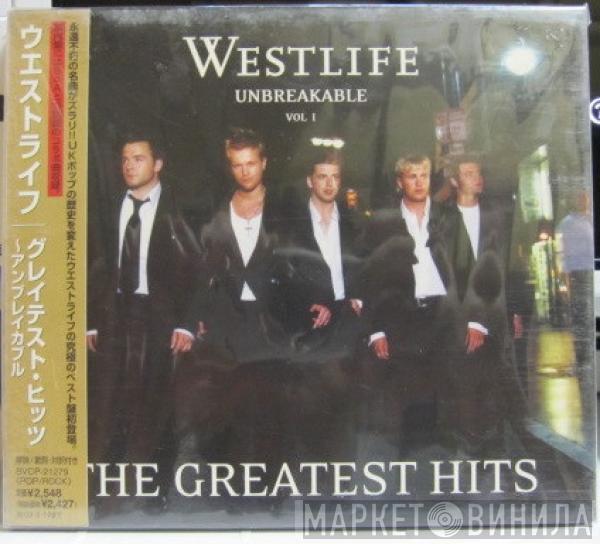  Westlife  - Unbreakable -The Greatest Hits Vol. 1