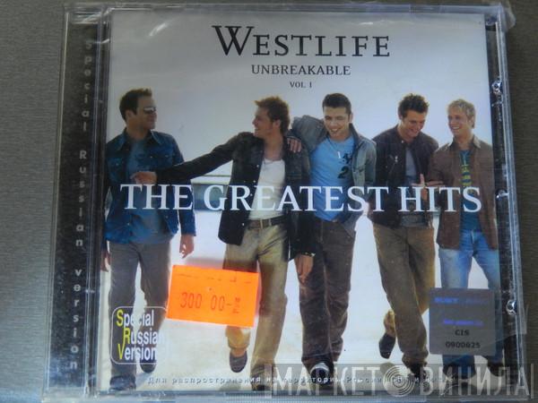 Westlife  - Unbreakable - The Greatest Hits Vol. 1