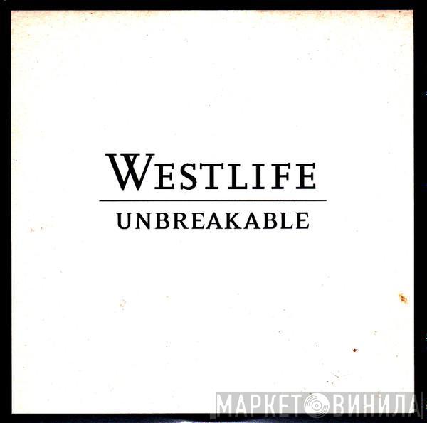 Westlife  - Unbreakable