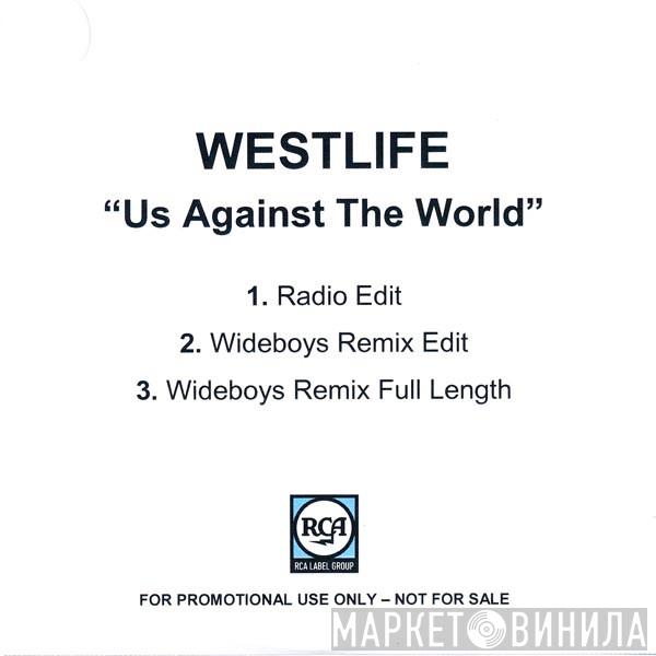  Westlife  - Us Against The World