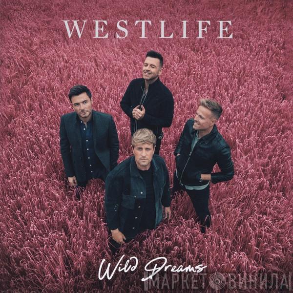 Westlife - Wild Dreams