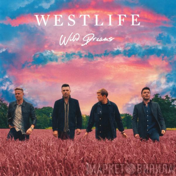 Westlife - Wild Dreams