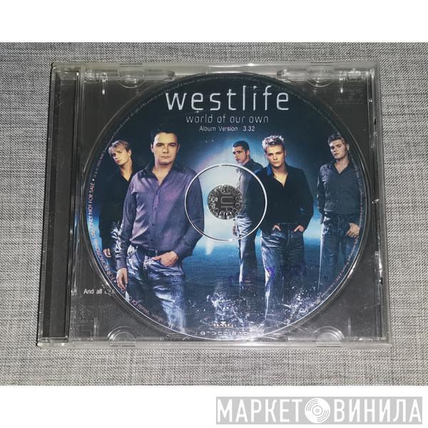 Westlife  - World Of Our Own