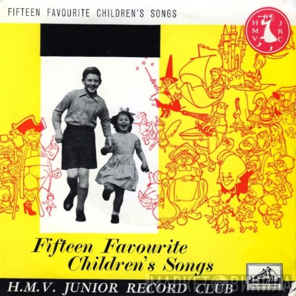 Westminster Concert Orchestra, Burt Rhodes, Mike Sammes Singers - Fifteen Favourite Children's Songs