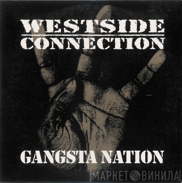  Westside Connection  - Gangsta Nation