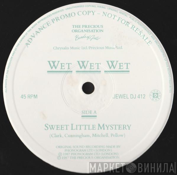 Wet Wet Wet - Sweet Little Mystery