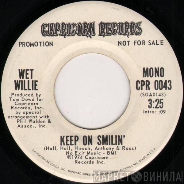  Wet Willie  - Keep On Smilin'