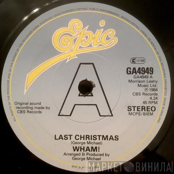  Wham!  - Last Christmas / Everything She Wants