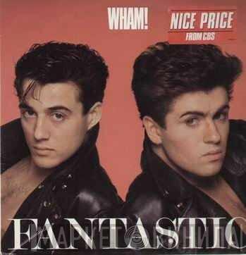  Wham!  - Fantastic