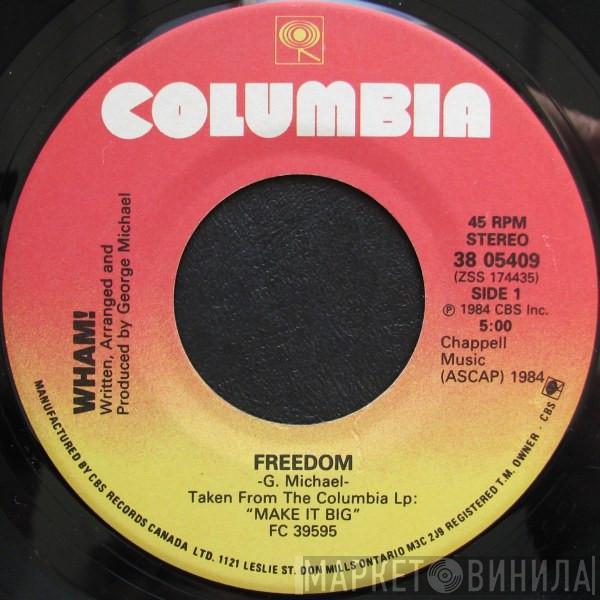  Wham!  - Freedom
