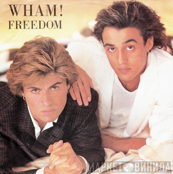 Wham! - Freedom