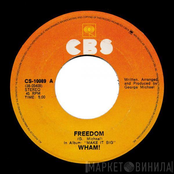  Wham!  - Freedom