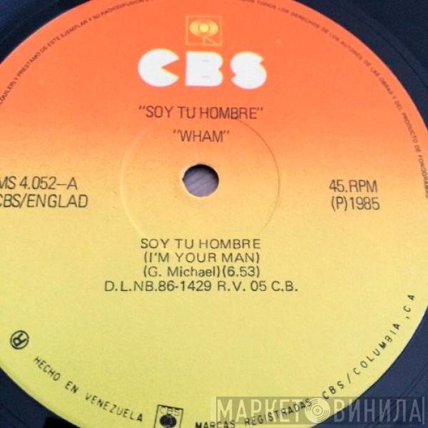  Wham!  - I'm Your Man = Soy Tu Hombre