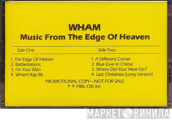  Wham!  - Music From The Edge Of Heaven