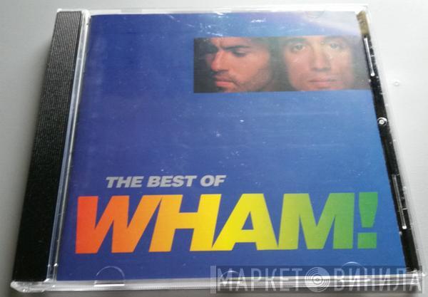 Wham! - The Best Of Wham! (If You Were There...)