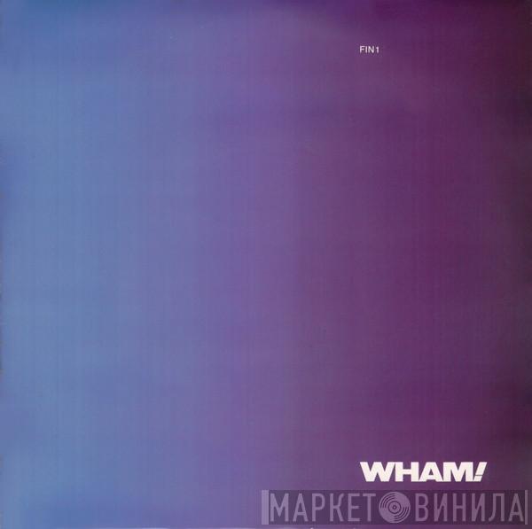  Wham!  - The Edge Of Heaven