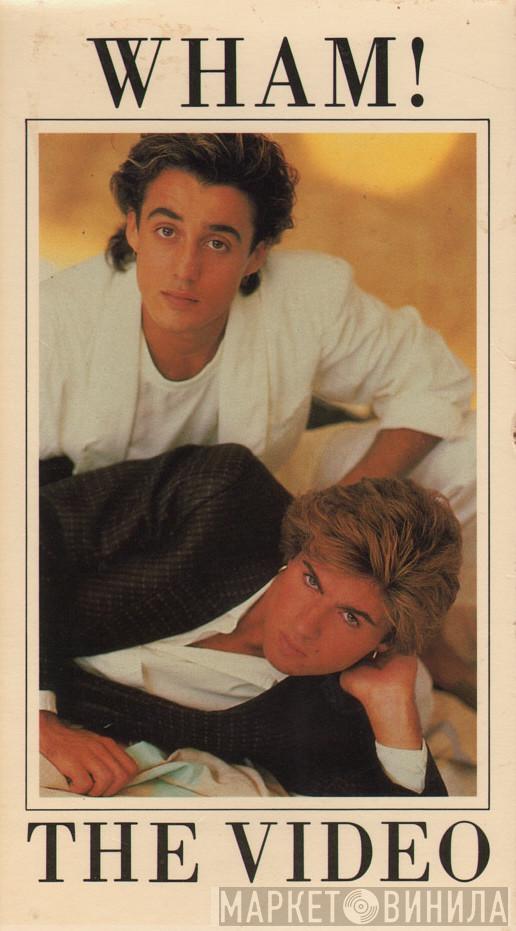  Wham!  - The Video
