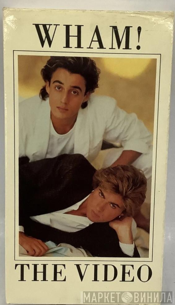  Wham!  - The Video