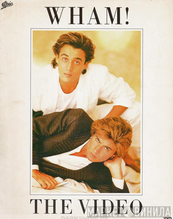  Wham!  - The Video